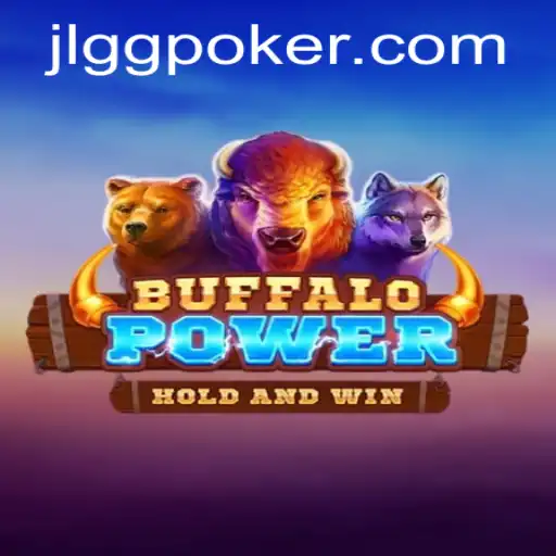 Exploring the Thrills of BuffaloPower: A Guide for GGPoker Enthusiasts