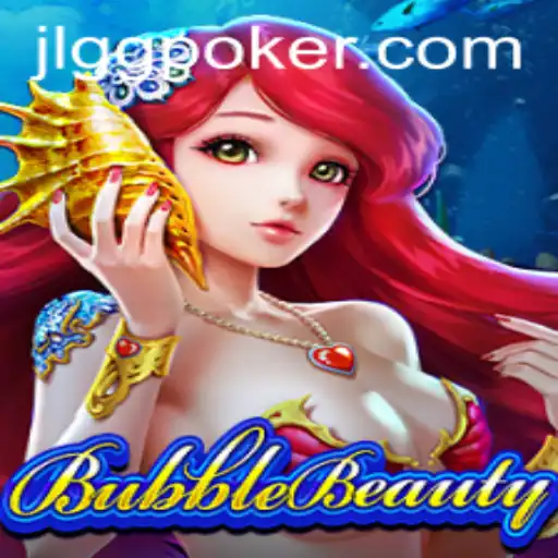 BubbleBeauty Meets GGPoker: A Fresh Fusion in Online Gaming