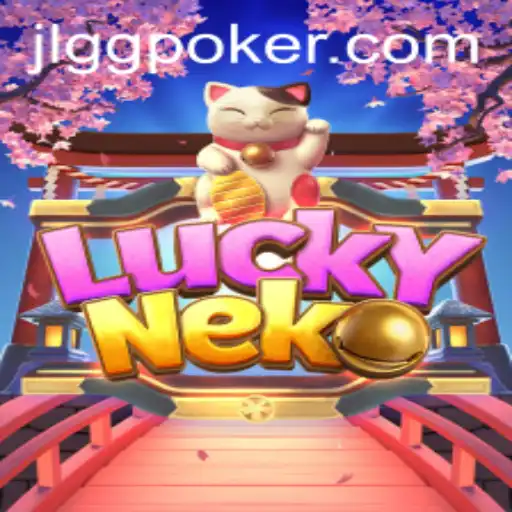 Exploring the Allure of LuckyNeko: A Slot Game Phenomenon with GGPoker