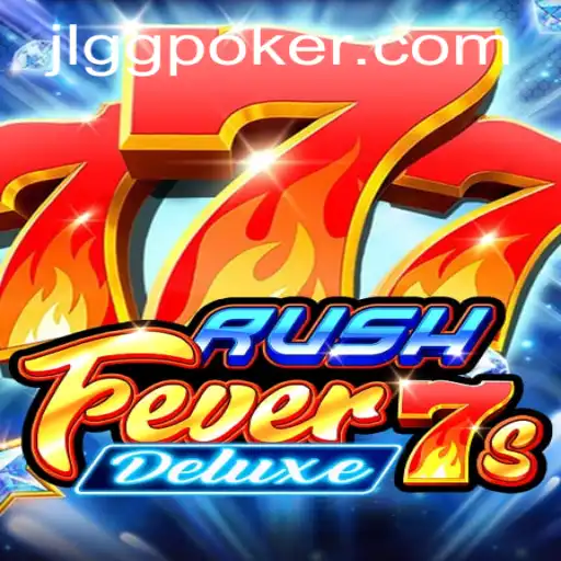 RushFever7sDeluxe Game: A Look into the World of GGPoker's Latest Attraction