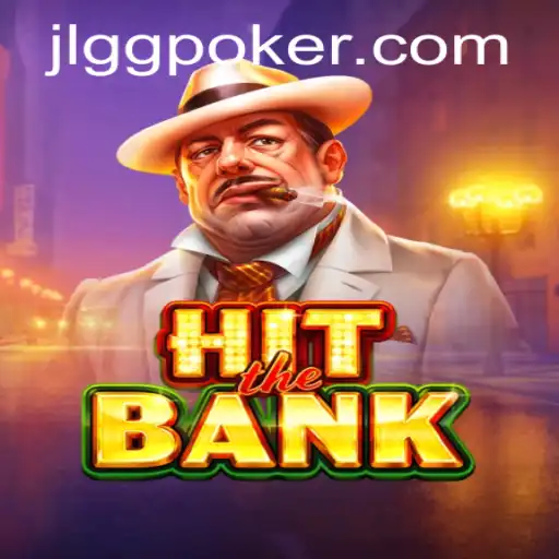 Exploring the Dynamic World of HitTheBank: A Compelling Blend of Strategy and Fortune