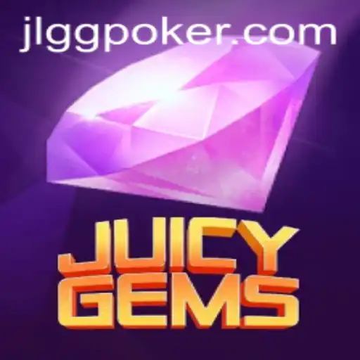 JuicyGems: Explore the Exciting World of Digital Treasures and the Thrill of GGPoker
